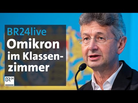 BR24live:  Stresstest Omikron? Corona-Update für Bayern | BR24