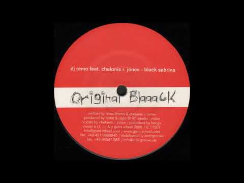 DJ Remo Feat  Chelonis R  Jones – Black Sabrina (Original Blaaack Mix)