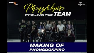 MAKING OF PHONGDOKPIRO (Official Video)