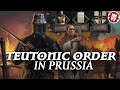 How The Teutonic Order Conquered Prussia Military Orders DOCUMENTARY