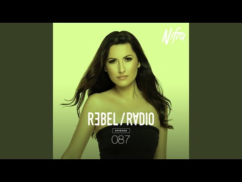 My Mind (Rebel Radio 087)