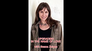 Download lagu UPGRADING IN THE NAME OF LOVE- with Intuitive channel Seana Zelazo mp3