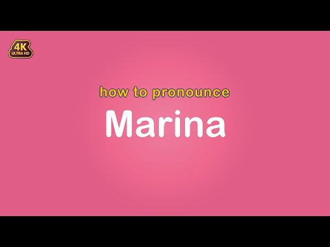 how to pronounce Marina 【Name】