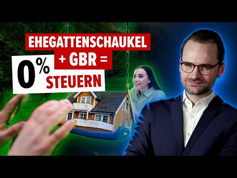 Ehegattenschaukel erklärt - "Gbr zu Null" Methode #steuersparenimmobilien