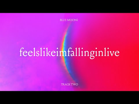 Video thumbnail for ​​feelslikeimfallinginlive