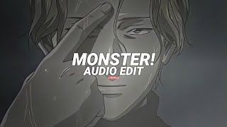 monster! - zxyy, jaydub [edit audio]