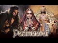 Padmaavat Full Movie | Deepika Padukone | Ranveer Singh | Shahid Kapoor | Review & Facts HD