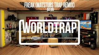 Steve Aoki, Diplo &amp; Deorro - Freak (Matstubs Trap Remix)