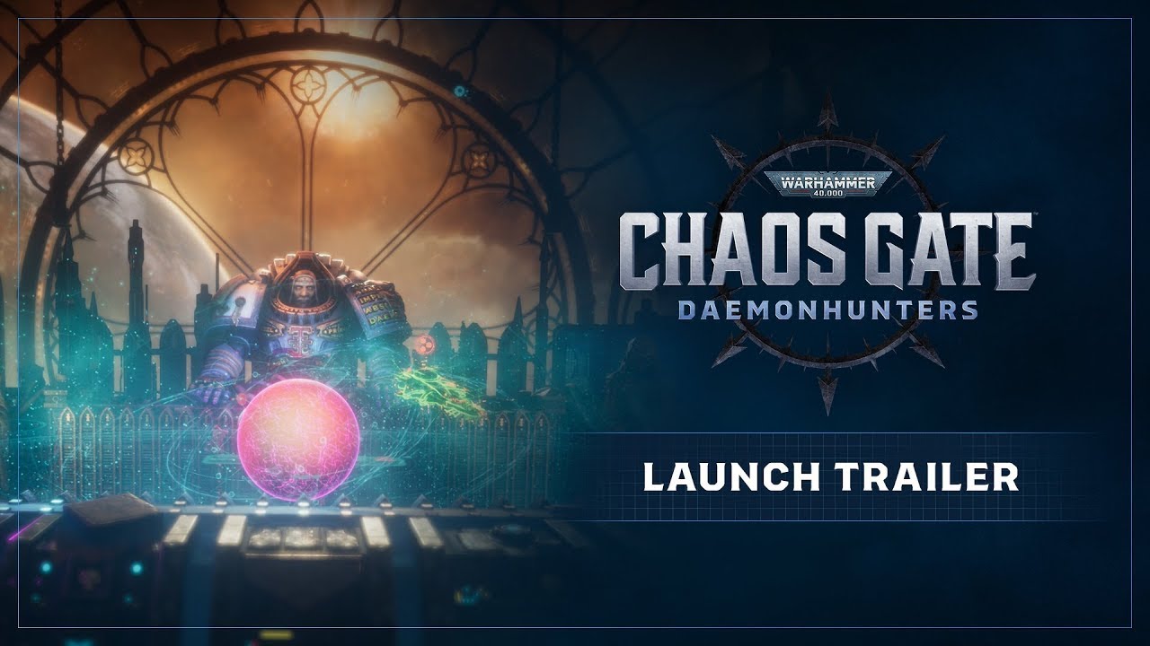 Warhammer 40,000: Chaos Gate - Daemonhunters | Official Launch Trailer - YouTube