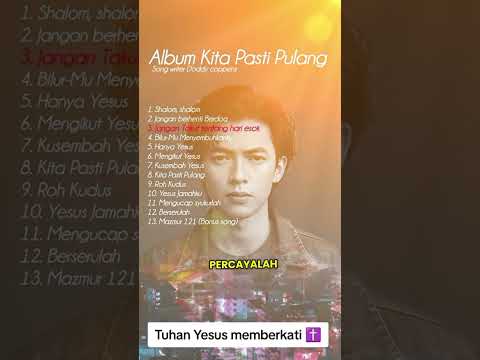 Full Album Kita Pasti Pulang 