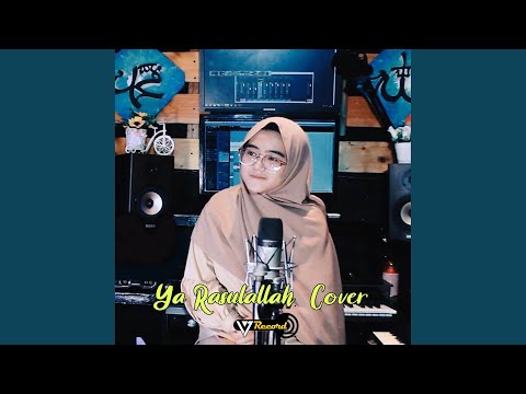 Ya Rasulallah (Cover Version)