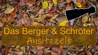 Abenteuer Naturfotografie / Das Berger & Schröter Ansitzzelt