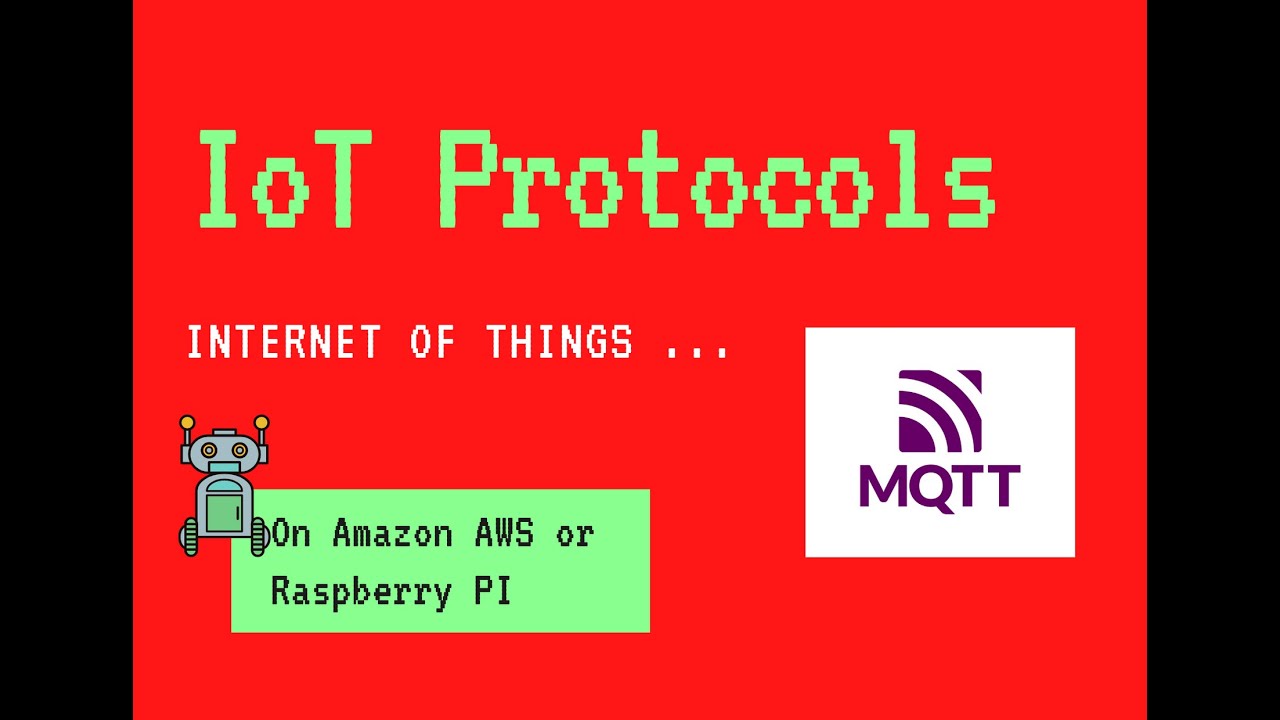 IoT Protocols - Explanation