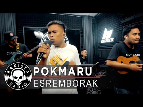 Pokmaru by Esremborak | Rakista Live EP498