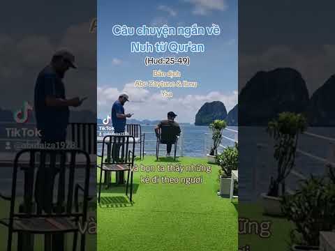 #137 CÂU CHUYỆN NGẮN VỀ THIÊN SỨ NUH TRONG KINH QURAN