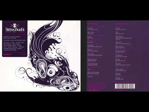 Hed Kandi - Stereo Sushi 12 (Disc 1) (Deep House Album) [HQ]