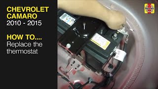 How to replace the thermostat on the Chevrolet Camaro (2010 - 2015)