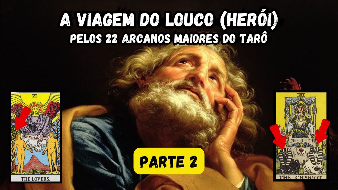 O Hierofante, Os Amantes e O Carro: A Viagem do Louco e as As Decisões que Moldam o Destino