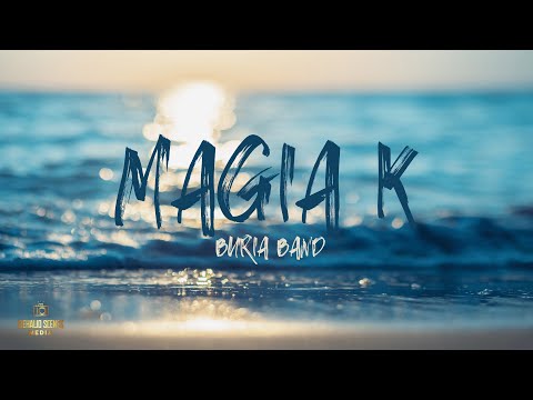 Magia K - Buria Band