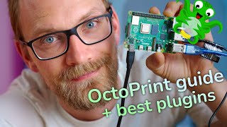 How to setup OctoPrint! (+ best plugin recommendations)