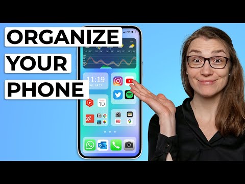 Organize Your Phone in Just 2 Simple Steps