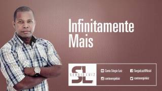 INFINITAMENTE MAIS (CLIPE OFICIAL)