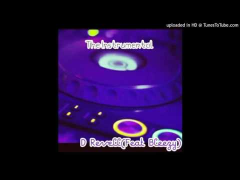 D Revell - The Instrumental D Revell(Feat King Bleezy)