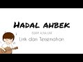 Lirik dan Terjemahan | Hadal Ahbek - Issam Alnajjar