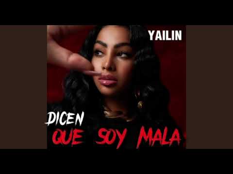 Yailin La más viral - Dicen que soy mala (video oficial)