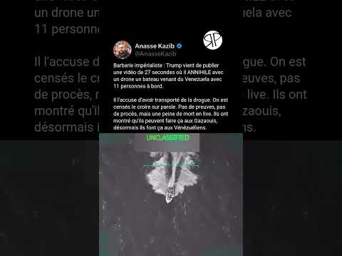 Trump publie une vidéo où il ANNIHILE avec un drone un bateau venant du Venezuela