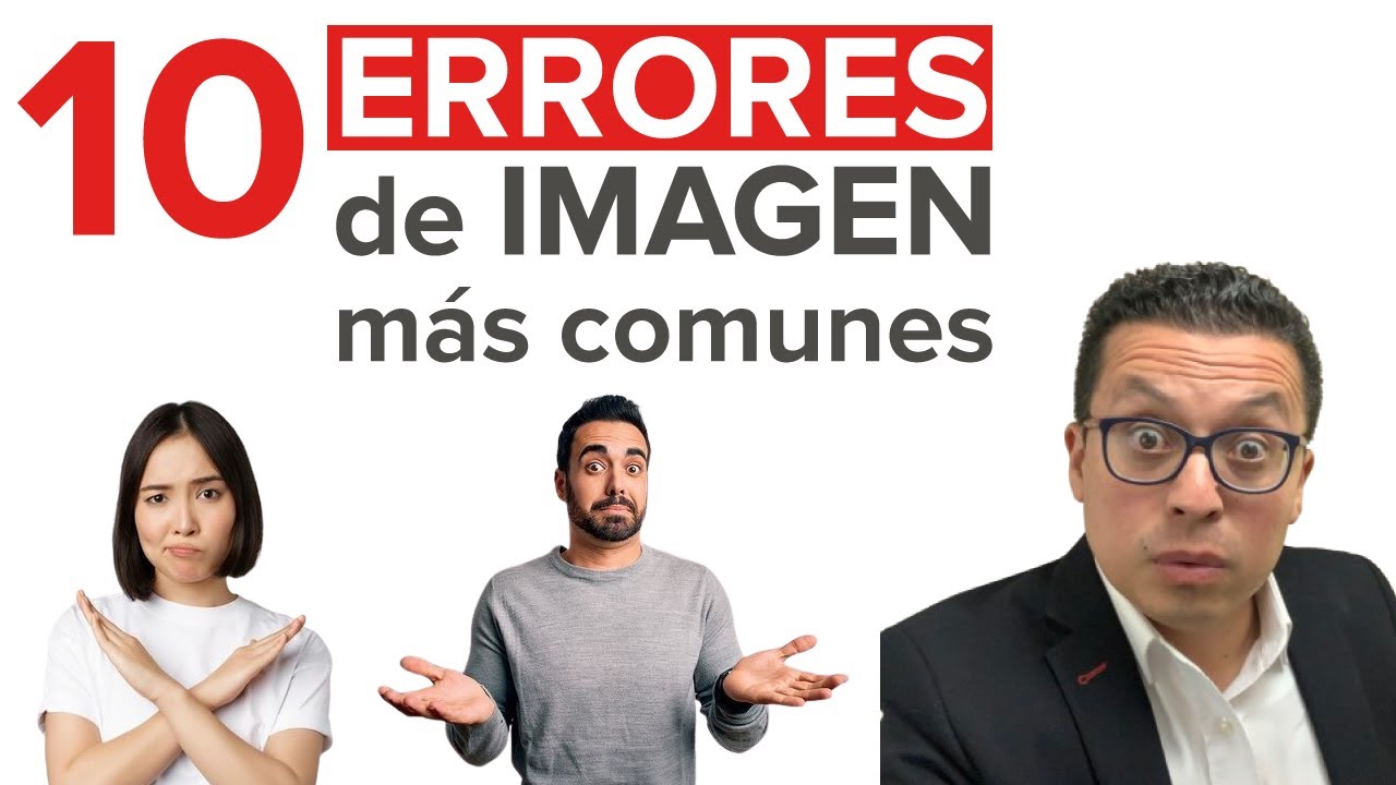 10 ERRORES de IMAGEN más COMUNES (hombres y mujeres)