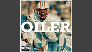 Oiler (feat. Trae Tha Truth)