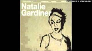 Natalie Gardiner - Can't Quit You Now
