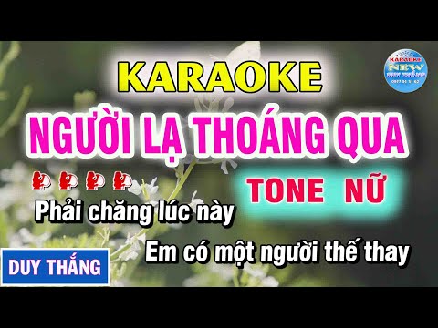 Người Lạ Thoáng Qua Karaoke Nhạc Sống Tone Nữ - New Duy Thắng