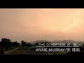 The Other Side - Anne Murray