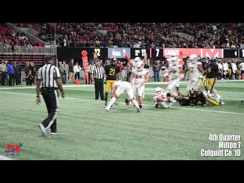 Milton vs Colquitt Co GHSA 7A Championship Dec 12 2018