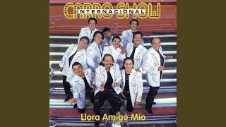 Llora Amigo Mío Music Video