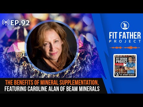 FFP Podcast Ep.92 - The Benefits of Mineral Supplementation With Caroline Alan of BEAM Minerals