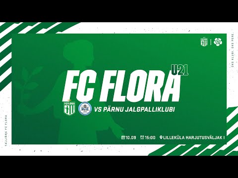 EL 28. VOOR: FC FLORA U21 - PÄRNU JALGPALLIKLUBI