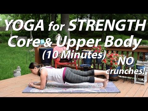 Yoga for Strength | Core & Upper Body Workout | 10 Minute Sequence