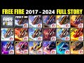 FREE FIRE STORY 2017 TO 2023 FREE FIRE NEW EVENT FF NEW EVENT TODAY NEW FF EVENT GARENA FREE FIRE