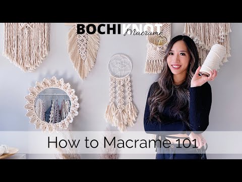 How to get started with macrame | EASY BEGINNER’S GUIDE
