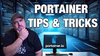 PORTAINER TIPS AND TRICKS | HOMELAB FOR BEGINNERS