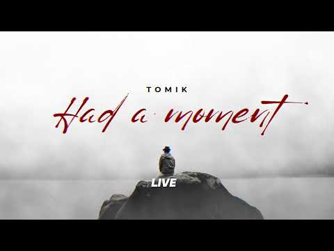 TOMIK - Had a Moment (Christian Rap)