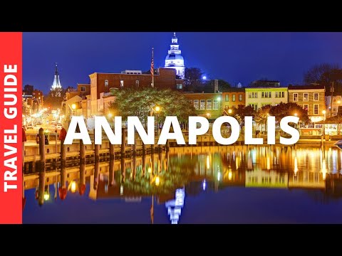 Annapolis Maryland Travel Guide: 15 BEST Things To Do In Annapolis MD