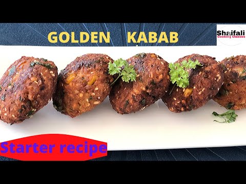 GOLDEN KABAB / kabab Recipes/ Veg Starter Recipes / Healthy Recipes