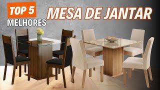Qual a Melhor Mesa De Jantar? Melhores Mesas de jantar e 2024