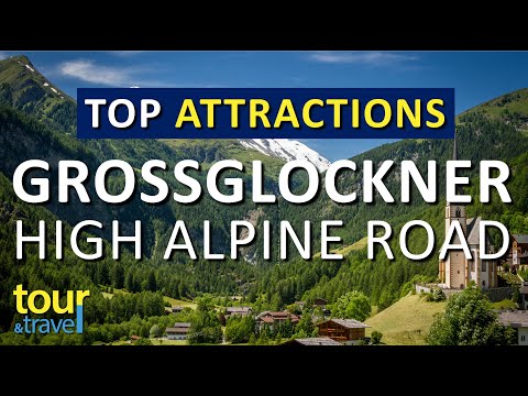 Amazing Things to Do in Grossglockner High Alpine Road &  Grossglockner High Alpine Rd. Attractions
