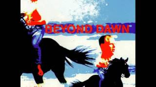 Beyond Dawn - Strange Relief