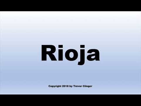 How To Pronounce Rioja (Wine)